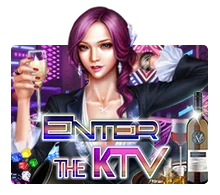 Enter The KTV - NOLIMITSLOT777