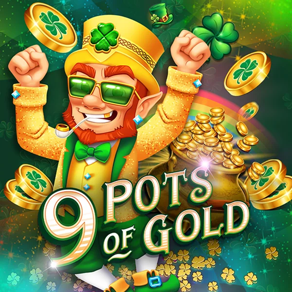 9 Pots of Gold - NOLIMITSLOT777