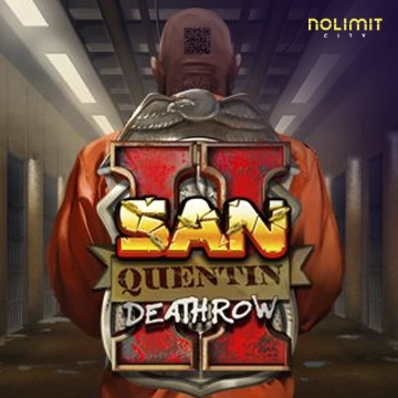 San Quentin 2: Death Row - NOLIMITSLOT777
