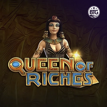 Bigtime : Queen of Riches - NOLIMITSLOT777